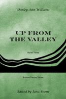 Up from the Valley 1462408877 Book Cover