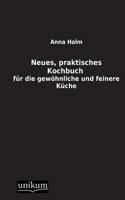 Neues, Praktisches Kochbuch 3845710462 Book Cover