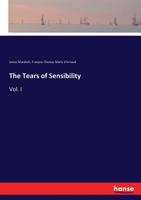 The Tears of Sensibility: Novels ... 1177039206 Book Cover