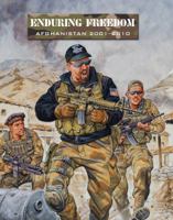 Enduring Freedom: Afghanistan 2001–2010 1849085323 Book Cover