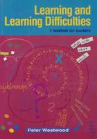 Learning and Learning Difficulties: A Handbook for Teachers 0864317697 Book Cover