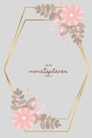Monatsplaner 2020 grau: Terminplaner | Jahresplaner| Wochenplaner | Kalender Taschenkalender und Terminkalender für das neue Jahr |Termine selbst ... Blumen Design| Floral Gold (German Edition) 1676344233 Book Cover