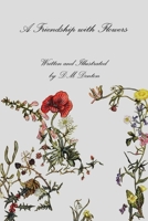 A Friendship with Flowers 1300357320 Book Cover