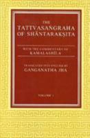 The Tattvasangraha of Shantaraksita (2 Vols): with the commentary of Kamalashila 8120800583 Book Cover