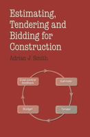 Estimating, Tendering and Bidding for Construction Work 0333627946 Book Cover