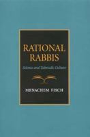 Rational Rabbis: Science and Talmudic Culture (Jewish Literature and Culture) 0253333164 Book Cover