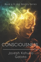 Consciousness: The Framework of Human Existence Volume 2 B08RR3FQ44 Book Cover