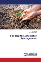 Soil Health Sustainable Management 6202670053 Book Cover