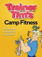 Trainer Tim's Camp Fitness 1726738787 Book Cover