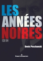 Les années noires, 1938-1944 (HR.HORS COLLEC.) (French Edition) 2705683275 Book Cover