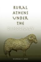 Rural Athens Under the Democracy 0812237749 Book Cover