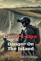 Danger on the Island 1913794253 Book Cover