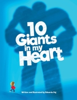 10 Giants in my heart B0884RG32P Book Cover