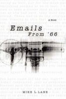 Emails From '66 0595461050 Book Cover