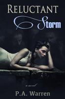 Reluctant Storm 1500743909 Book Cover