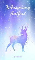 Whispering Antlers 9908524348 Book Cover