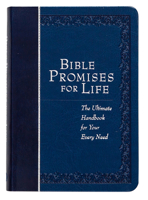 Bible Promises for Life Navy Faux Leather Edition: The Ultimate Handbook for Your Every Need 1424556546 Book Cover
