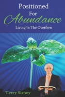 Positioned For Abundance 1099700353 Book Cover