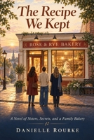 The Recipe We Kept 3921225221 Book Cover