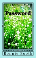 Password: I Can Remember 1722418885 Book Cover