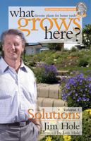 What Grows Here?: Favorite Plants for Better Yards: Solutions 189472805X Book Cover