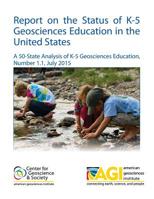 Report on the Status of K-5 Geosciences Education in the United States: A 50-State Analysis of K-5 Geosciences Education, Number 1.1, July 2015 1515391507 Book Cover