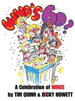 Who's 60? 1949515656 Book Cover