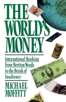 The Worlds Money 0671505963 Book Cover