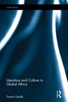 Literature and Culture in Global Africa 1138037761 Book Cover
