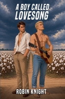 A Boy Called Lovesong B0GXC4QCY7 Book Cover