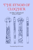 The Synod of Clogher: 1430 AD B0F3PHL4PQ Book Cover