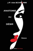Anatomie du désir (French Edition) 2377893368 Book Cover