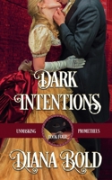 Dark Intentions B09MGGC6WQ Book Cover