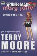 Spider-Man Loves Mary Jane: Sophomore Jinx 0785130047 Book Cover