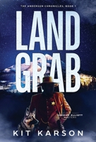 Land Grab B0CFDGRZ94 Book Cover