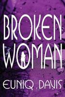 Broken Woman 1468066706 Book Cover