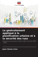Le géotraitement appliqué à la planification urbaine et à la sécurité des rues 6207261208 Book Cover