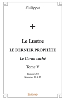 Le Lustre - Tome V - Volume 2/3 (French Edition) 2334176141 Book Cover