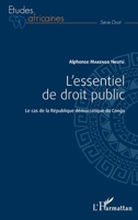 L'essentiel de droit public: Le cas de la République démocratique du Congo (Études Africaines) (French Edition) 2343052247 Book Cover