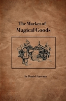 The Market of Magical Goods B0C87SH75D Book Cover