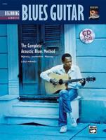 Acoustique Blues Guitare Debutante: Beginning Acoustic Blues Guitar (French Language Edition), Book & CD 0739036734 Book Cover