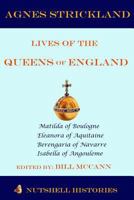 Strickland Lives of the Queens of England Volume 2 172582227X Book Cover