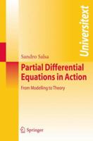 Partial Differential Equations in Action: From Modelling to Theory (Universitext) 8847007518 Book Cover