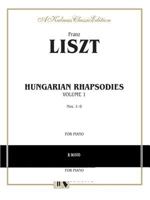 Hungarian Rhapsodies, Volume I  (Piano Solos)" (Kalmus Edition) 1446517187 Book Cover