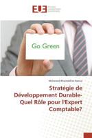 Stratégie de Développement Durable-Quel Rôle Pour Lexpert Comptable? 3639481860 Book Cover