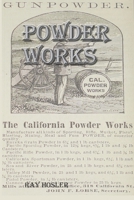 Powder Works: A Chinese immigrant family's life in 19th century America 1088999611 Book Cover