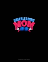 Cheerleading Mom: Cornell Notes Notebook 1698923937 Book Cover