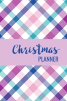 Christmas Planner: Holiday Shopping List Log - Christmas Card Checklist - Holiday Menu Organizer - Plan Funny Elf Pranks for Kids 169210232X Book Cover