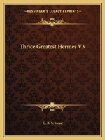 Thrice Greatest Hermes V3 1162576359 Book Cover