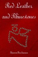 Red Leather and Rhinestones 1420859757 Book Cover